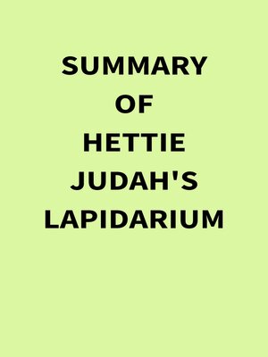 cover image of Summary of Hettie Judah's Lapidarium
